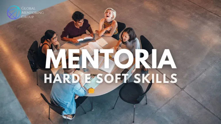 Mentoria: Hard e Soft Skills para alcançar o sucesso profissional