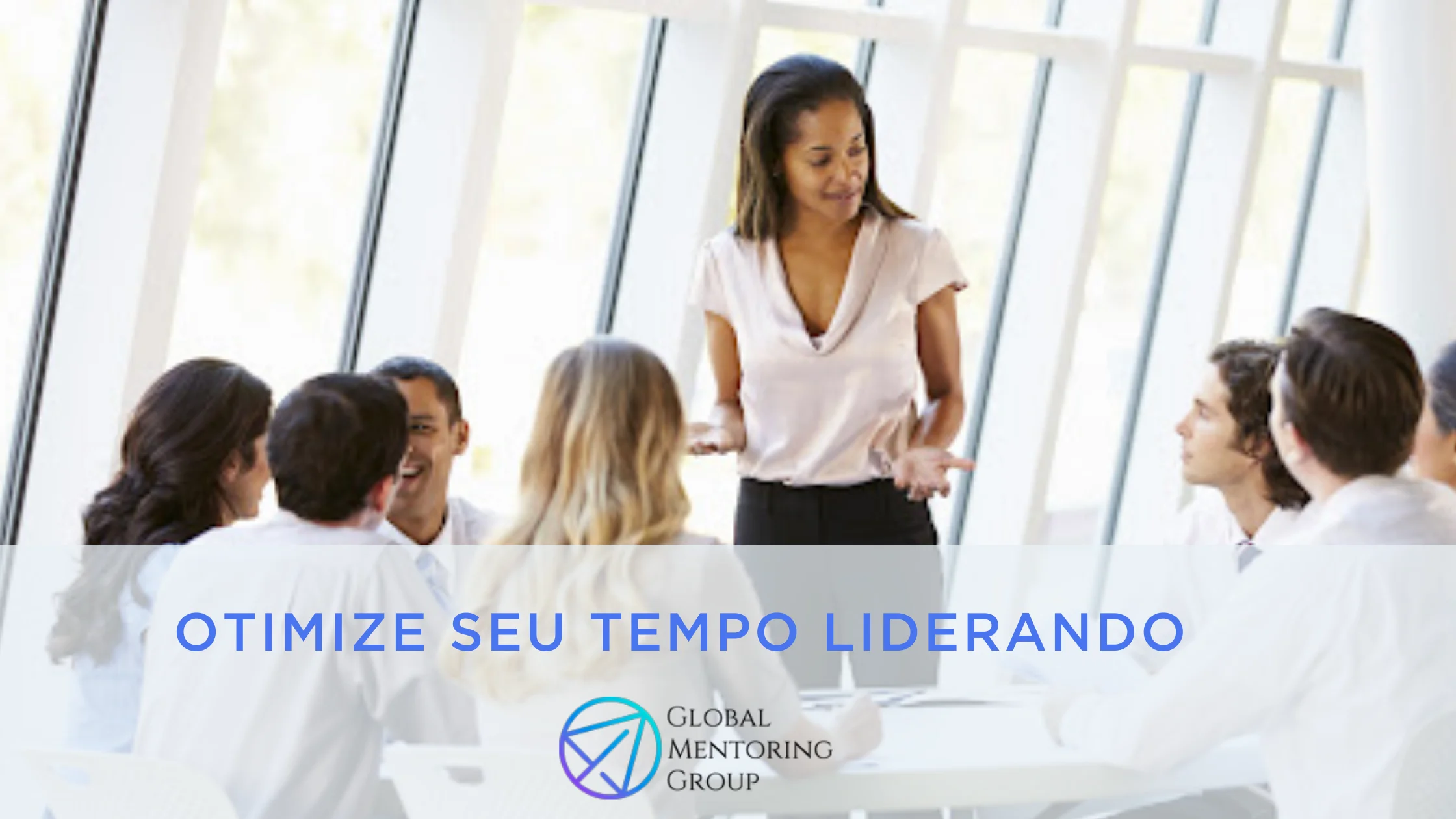 Otimize seu tempo liderando