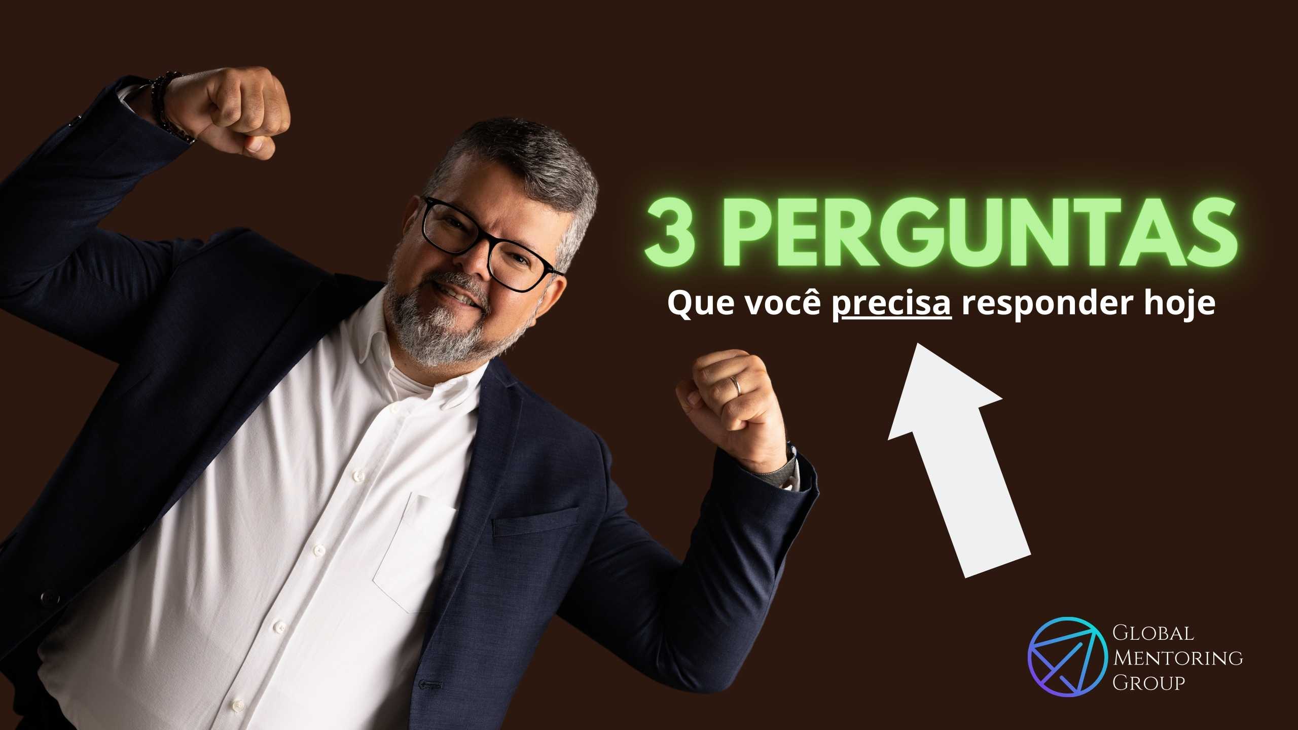 Três poderosas perguntas para descobrir suas paixões ou seu propósito de vida