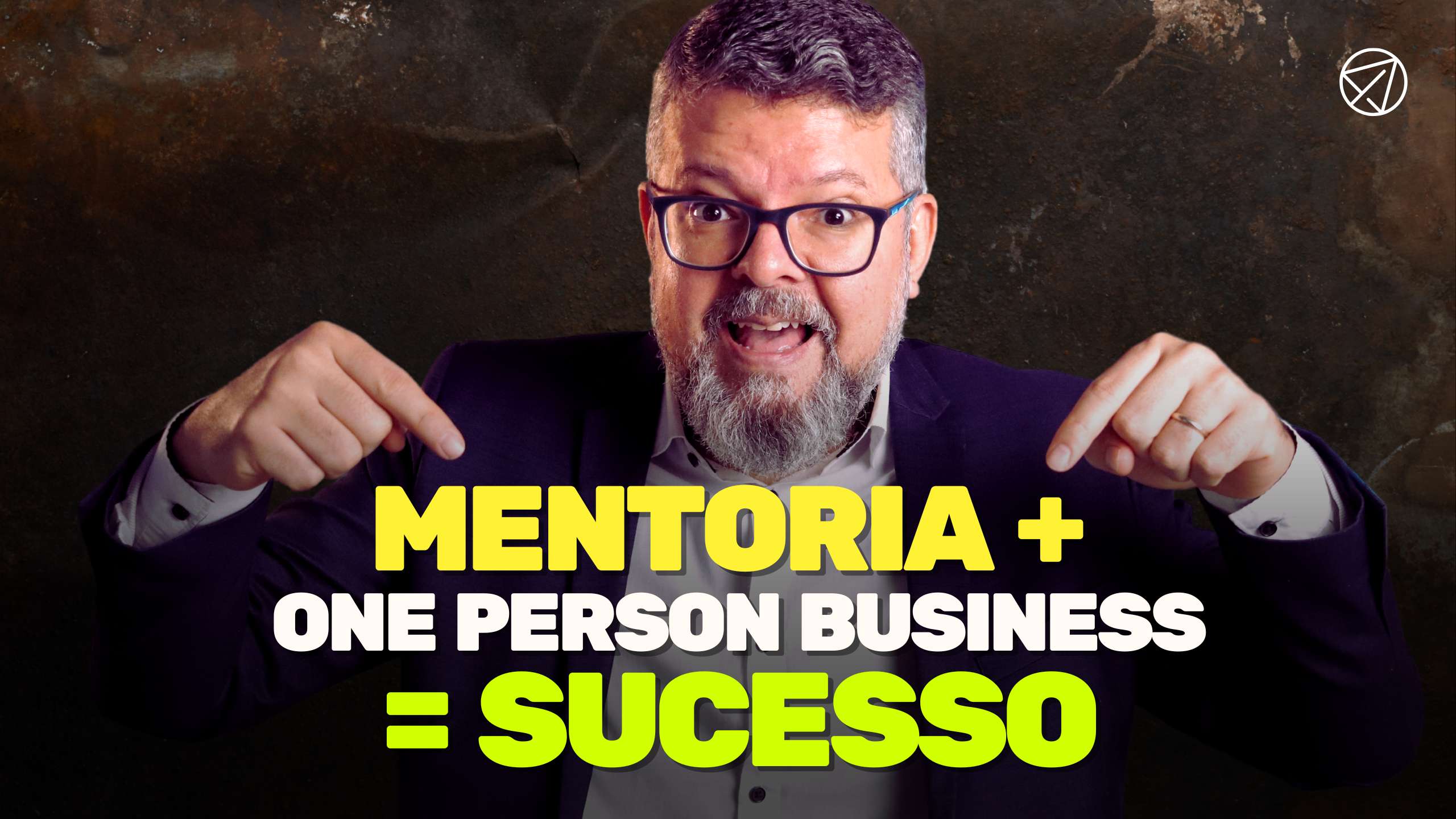 O poder da Mentoria em um One-Person Business descubra como alcançar resultados incríveis
